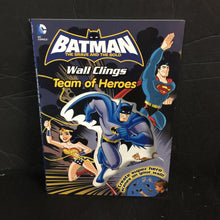 Load image into Gallery viewer, Team of Heroes (Batman The Brave and the Bold) (DC Comics) w/ Wall Clings -paperback character
