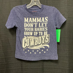 "Mammas don't let..." music tshirt