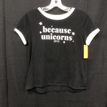 Load image into Gallery viewer, &quot;because unicorns&quot; Top
