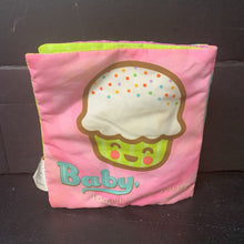 Load image into Gallery viewer, &quot;You Are My Cupcake&quot; Sensory Soft Book
