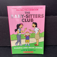 Load image into Gallery viewer, Claudia and Mean Janine (Graphic Novel) (The Baby-Sitters Club) (Raina Telgemeier &amp; Ann M. Martin) -series paperback
