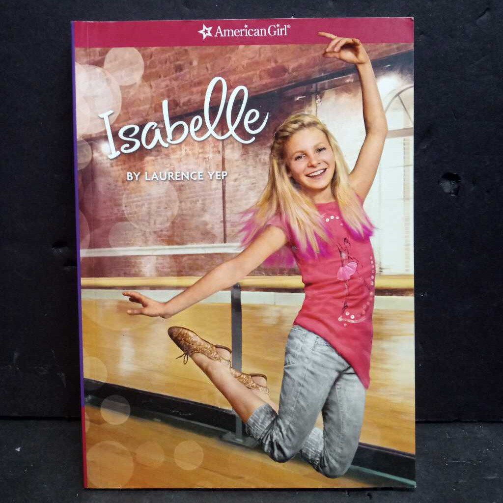Isabelle (American Girl) (Laurence Yep) -series paperback