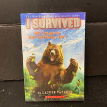 Load image into Gallery viewer, I Survived: The Attack of the Grizzlies, 1967 (Lauren Tarshis) (Notable Event) -educational series paperback
