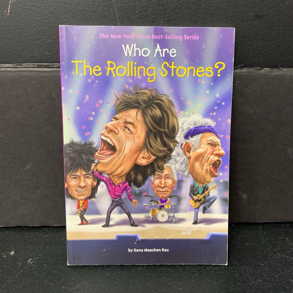 Who Are the Rolling Stones? (Who HQ) (Dana Meachen Rau) (Notable Person/Music) -educational series paperback
