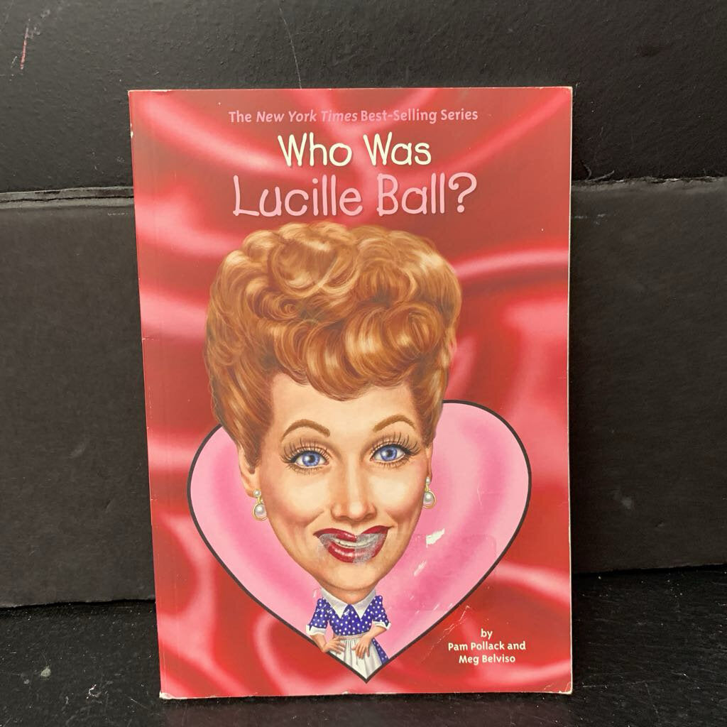 Who Was Lucille Ball? (Who HQ) (Pam Pollack & Meg Belviso) (Notable Person/Entertainment) (Puffin Cover) -series educational paperback