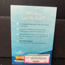 Load image into Gallery viewer, Who Was Lucille Ball? (Who HQ) (Pam Pollack &amp; Meg Belviso) (Notable Person/Entertainment) (Puffin Cover) -series educational paperback

