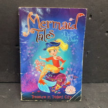 Load image into Gallery viewer, Treasure in Trident City (Mermaid Tales) (Debbie Dadey) -series paperback
