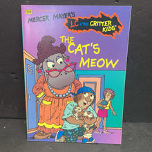 Load image into Gallery viewer, The Cat's Meow (Mercer Mayer's LC + The Critter Kids) (Golden Book) -character paperback
