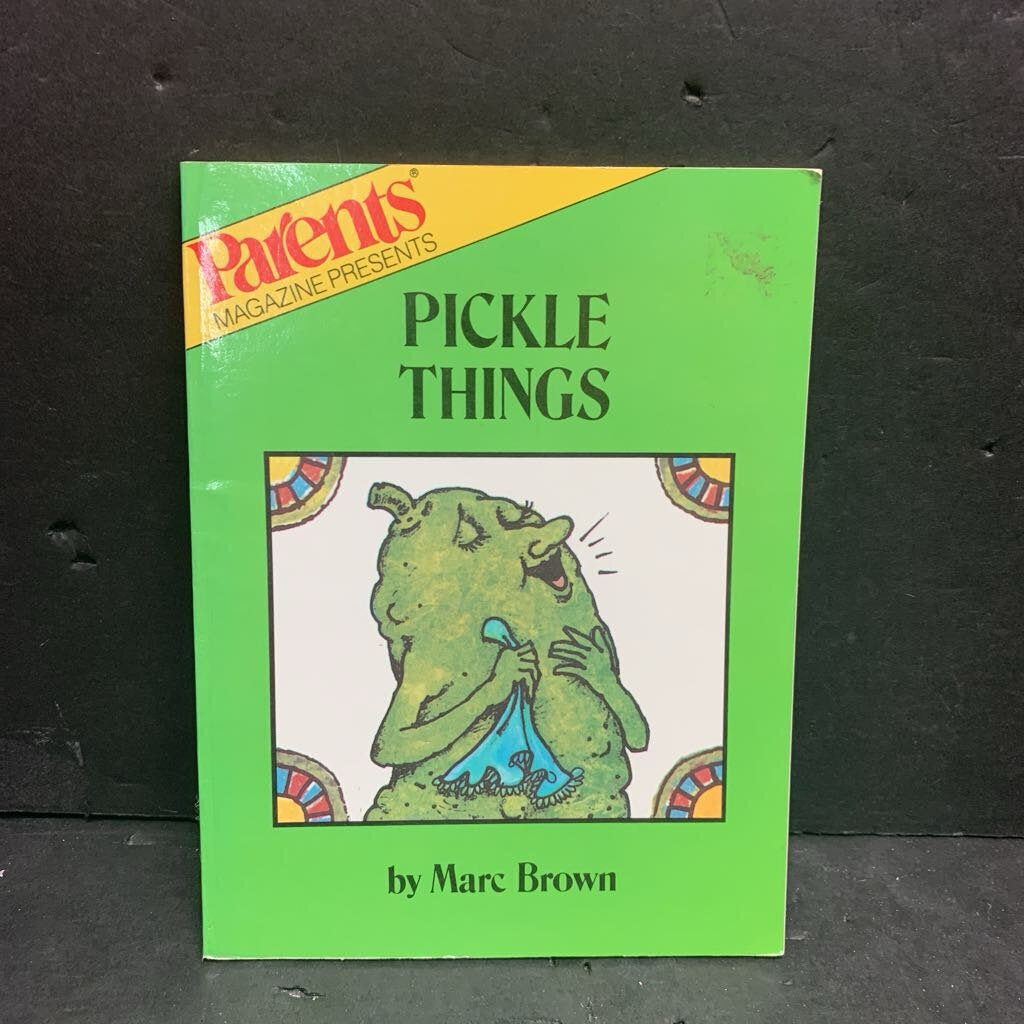 Pickle Things (Marc Brown) (Parents Magazine) -reader paperback