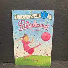 Load image into Gallery viewer, Soccer Star (Pinkalicious) (I Can Read Level 1) (Victoria Kann) -character reader paperback
