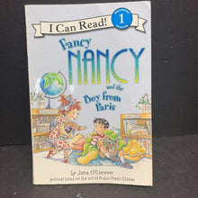 Load image into Gallery viewer, Fancy Nancy and the Boy from Paris (I Can Read Level 1) (Jane O&#39;Connor) -character reader paperback
