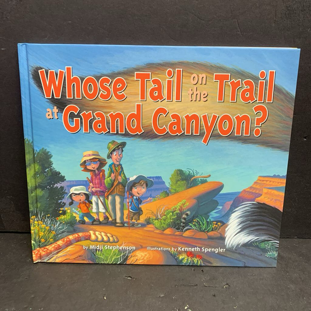 Whose Tail on the Trail at Grand Canyon? (Notable Place) (Midji Stephenson) -educational hardcover