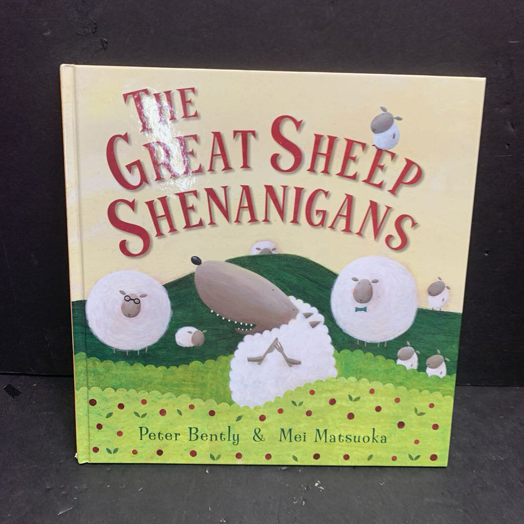 The Giant Sheep Shenanigans (Peter Bently & Mei Matsuoka) -hardcover