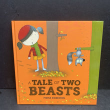 Load image into Gallery viewer, A Tale of Two Beasts (Fiona Roberton) -hardcover

