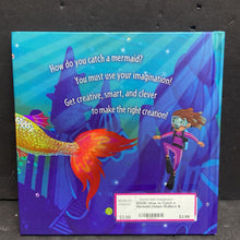 Load image into Gallery viewer, How to Catch a Mermaid (Adam Wallace &amp; Andy Elkerton) -hardcover
