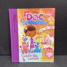 Load image into Gallery viewer, Cuddle Me, Lambie (Doc McStuffins) (Disney Junior) (Sheila Sweeny Higginson) -character hardcover
