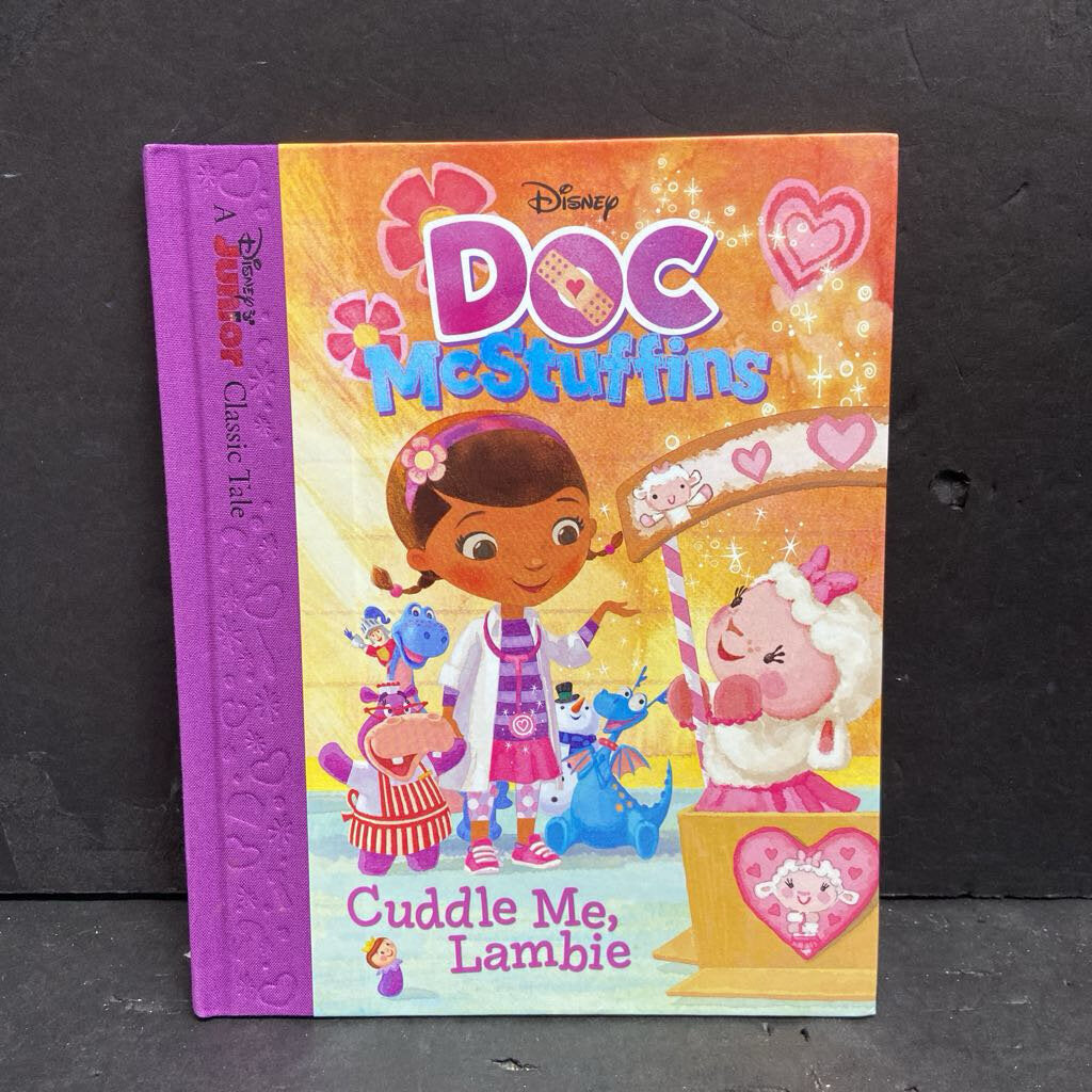 Cuddle Me, Lambie (Doc McStuffins) (Disney Junior) (Sheila Sweeny Higginson) -character hardcover