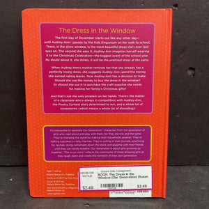 The Dress in the Window: Featuring Audrey-Ann (Our Generation) (Susan Cappadonia Love) -character series hardcover