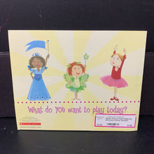 Load image into Gallery viewer, Princess! Fairy! Ballerina! (Bethanie Deeney Murguia) -paperback
