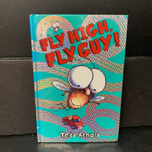 Load image into Gallery viewer, Fly High, Fly Guy! (Tedd Arnold) -character reader hardcover

