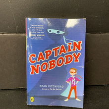 Load image into Gallery viewer, Captain Nobody (Dean Pitchford) -chapter paperback

