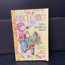 Load image into Gallery viewer, Late-Breaking News (Nancy Clancy) (Jane O'Connor) -series paperback
