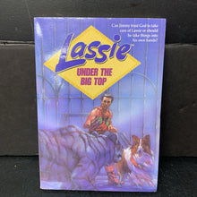 Load image into Gallery viewer, Under the Big Top (Lassie) (Marian Bray) -series paperback
