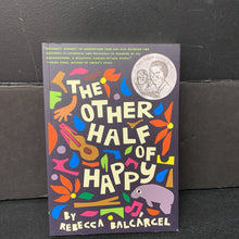 Load image into Gallery viewer, The Other Half of Happy (Rebecca Balcarcel) -chapter paperback
