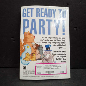 Happy Birthday Bad Kitty (Nick Bruel) -series paperback
