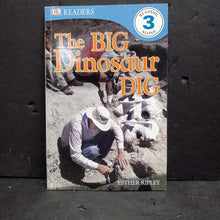 Load image into Gallery viewer, The Big Dinosaur Dig (DK Readers Level 3) (Esther Ripley) -educational reader paperback
