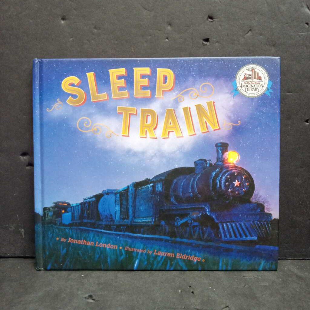 Sleep Train (Jonathan London) -hardcover