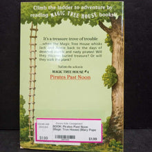 Load image into Gallery viewer, Pirates Past Noon (Magic Tree House) (Mary Pope Osborne) -series paperback
