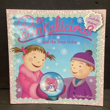 Load image into Gallery viewer, Pinkalicious and the Snow Globe (Pinkalicious) (Victoria Kann) -character paperback
