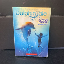 Load image into Gallery viewer, Dolphin Tale (Gabrielle Reyes) -chapter novelization paperback
