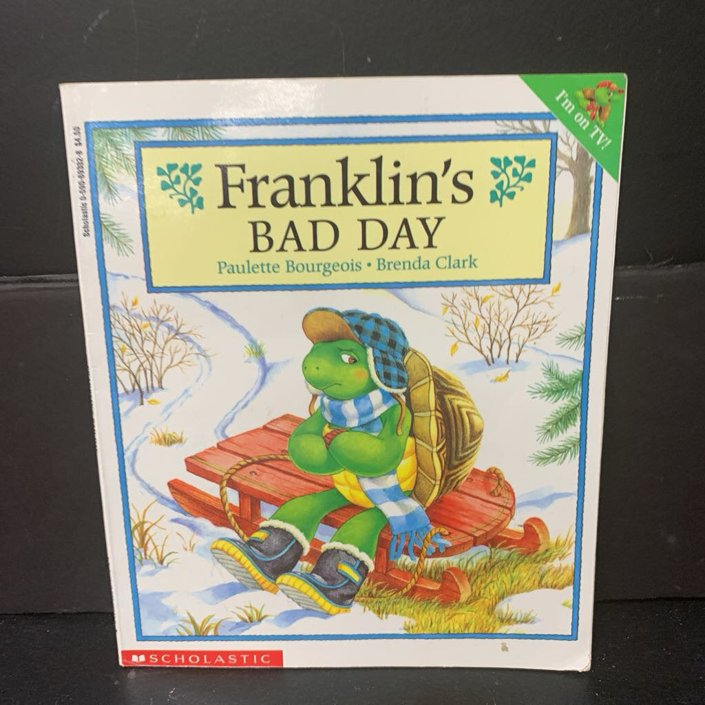 Franklin's Bad Day (Paulette Bourgeois) -character paperback