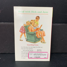 Load image into Gallery viewer, Something Funny (Read with Dick and Jane) -character reader paperback
