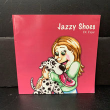 Load image into Gallery viewer, Jazzy Shoes (Dr. Faye) -paperback
