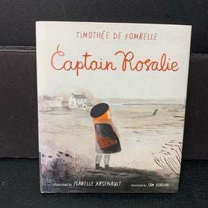 Captain Rosalie (Timothee de Fombelle) -chapter hardcover