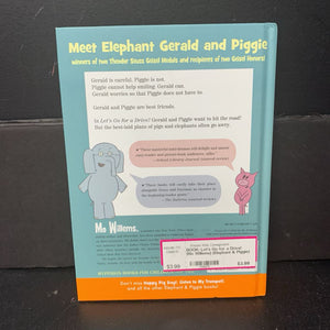 Let's Go for a Drive! (Mo Willems) (Elephant & Piggie) -character reader hardcover