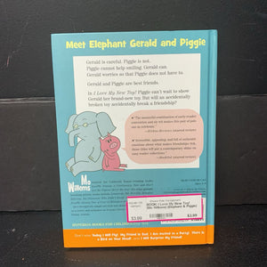 I Love My New Toy! (Mo Willems) (Elephant & Piggie) -character reader hardcover