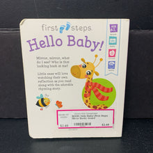 Load image into Gallery viewer, Hello Baby! (First Steps Mirror Book) -board
