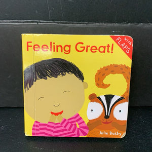 Feeling Great! (With Flaps) (Ailie Busby) -board