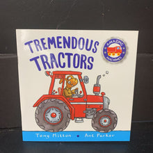 Load image into Gallery viewer, Tremendous Tractors (Tony Mitton) (Amazing Machines) -educational paperback
