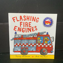 Load image into Gallery viewer, Flashing Fire Engines (Tony Mitton) (Amazing Machines) -educational paperback

