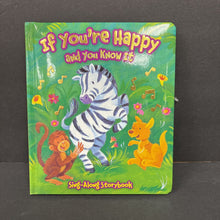 Load image into Gallery viewer, If You're Happy and You Know It (Sing-Along Storybook) -board
