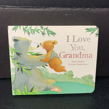 Load image into Gallery viewer, I Love You, Grandma (Jillian Harker) (Family) -board
