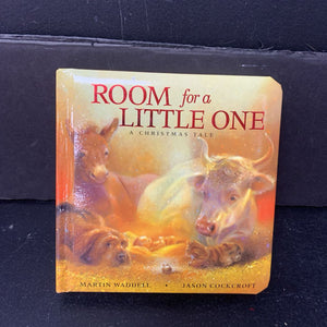 Room for a Little One: A Christmas Tale (Martin Waddell) -religion board