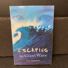 Load image into Gallery viewer, Escaping the Giant Wave (Peg Kehret) -chapter paperback
