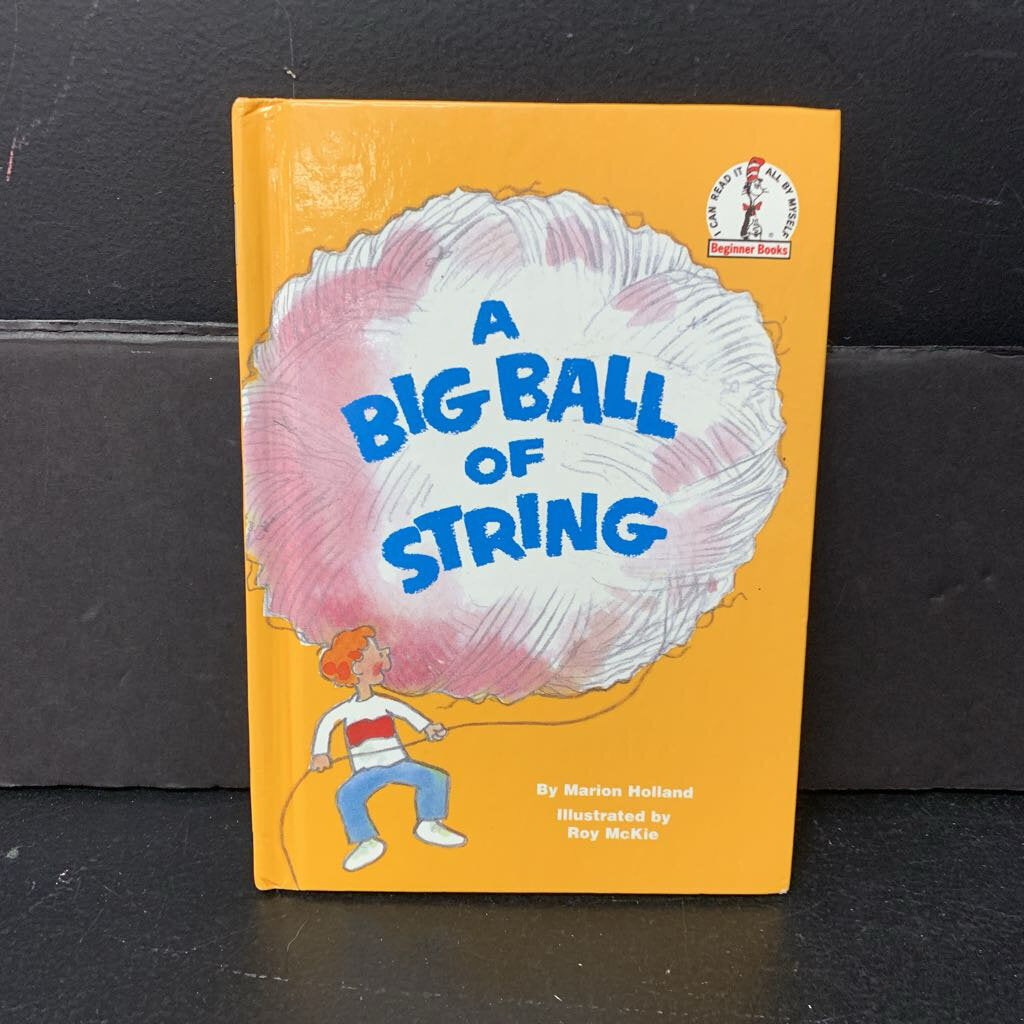 A Big Ball of String (Marion Holland) -dr. seuss hardcover
