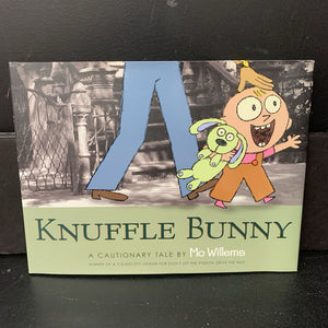 Knuffle Bunny: A Cautionary Tale (Mo Willems) -hardcover